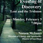 Evening of Discovery: Lent and the Triduum