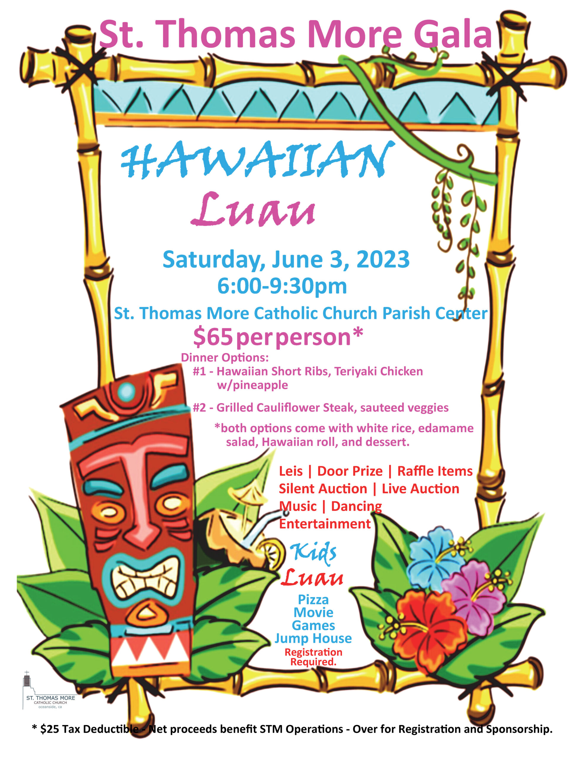 STM Gala: Hawaiian Luau, Saturday, June 3