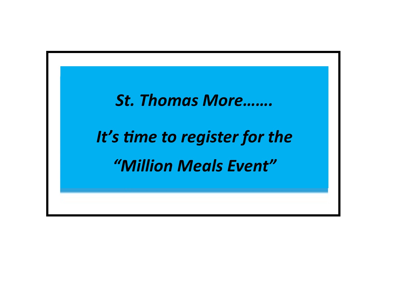 It’s time to register for the 2024 “Million Meals Event”